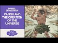 The Myth of Pan Gu and the Creation of the Universe