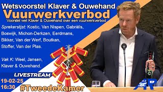 Terugkijken: Debat over Vuurwerkverbod voor consumenten Wetsvoorstel Klaver \u0026 Ouwehand -Tweede Kamer