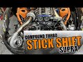 ALL THE BOOST! Our NEW Compound Turbo 2JZ Stick Shift Supra setup