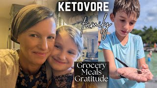 Gratitude is key...+ Ketovore Groceries, Meals, and Vacation