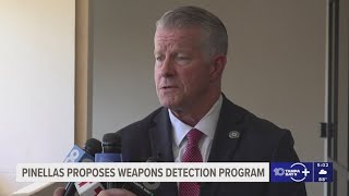 Pinellas County School Board proposes weapons detection program