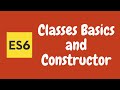 22. Classes in Javascript. Learn how to use Class and constructor in ES6 | ES2015.