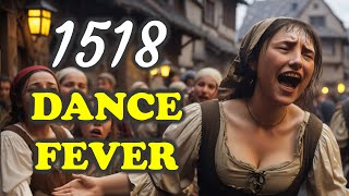 1518 the Original Dance Fever