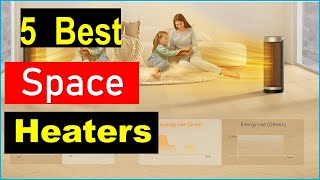 TOP 5 Best Space Heaters in 2025 | Best Space Heaters - Review