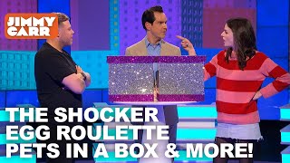WHO'S GETTING SHOCKED, EGG ROULETTE, PETS IN A BOX & MORE!! | Jimmy Carr