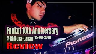 Funkot 10th Anniversary in Japan Review