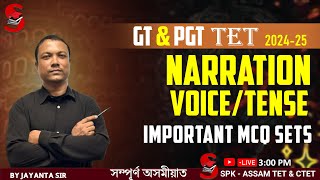 Assam TET (GT & PGT) 2024-25 || Narration/ Voice/Tense || MCQ Sets || By Jayanta Sir ||