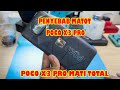 Penyebab Poco X3 Pro Mati Total