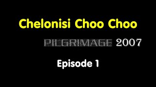 Pilgrimage 2007 - Chelonisi Choo Choo Part 1 of 2 [Arma 3]