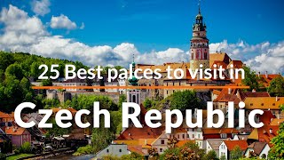 25 Best Places to Visit in Czech Republic [2020]