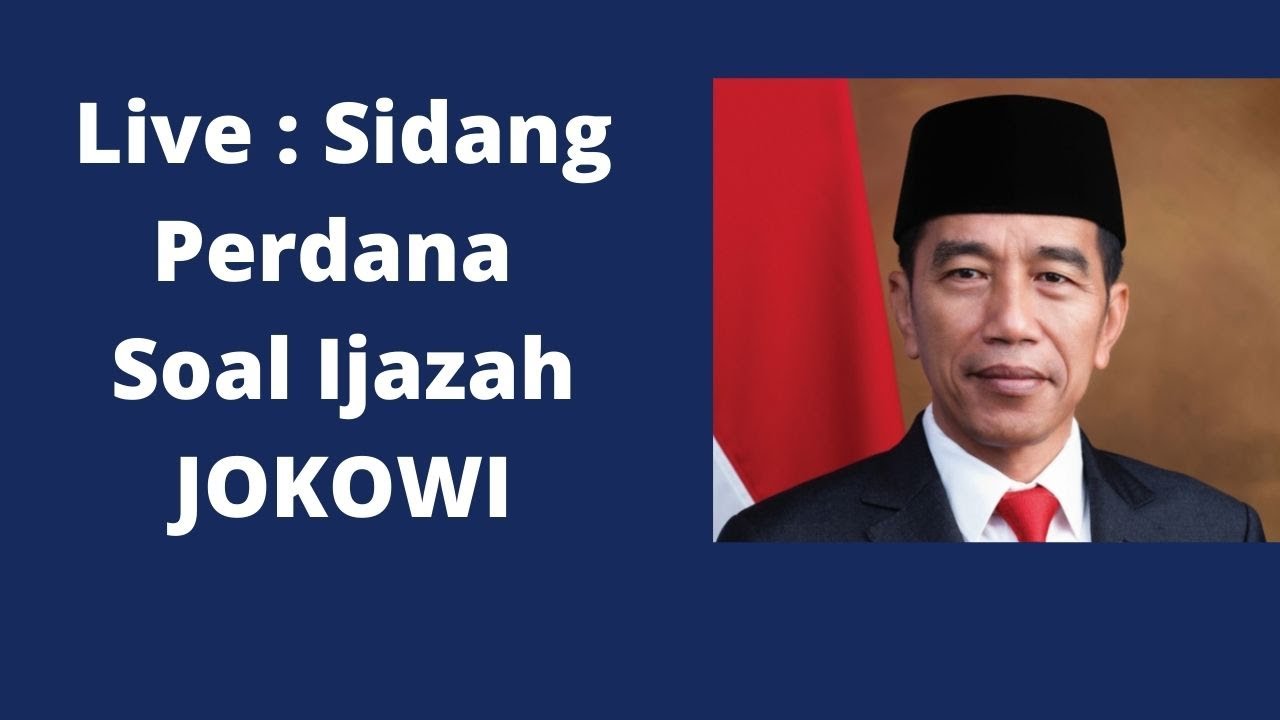 🔴Live : Sidang Perdana Soal Ijazah JOKOWI - YouTube