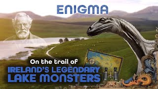 ENIGMA - 2025 Lake Monster Cryptozoology Documentary, Ireland