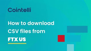 FTX US Tax Reporting: How to Get CSV Files from FTX US