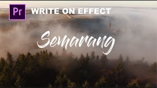 MEMBUAT WRITE ON TEXT EFFECT YANG KECE (BEAUTIFUL DESTINATIONS) | Premiere Pro Tutorial