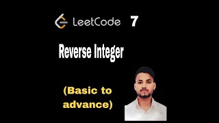 Reverse Integer || Leetcode Problem no 7 || C++ || Hindi
