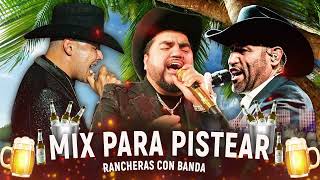 Puras Pa Pistear - El Mimoso, El Yaki, Pancho Barraza 🍻Rancheras Con Banda Mix