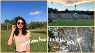 hayat güncellemesi, beklenen mail, odtüde benimle iki gün | odtü vlog