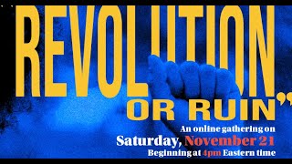 Revolution or Ruin