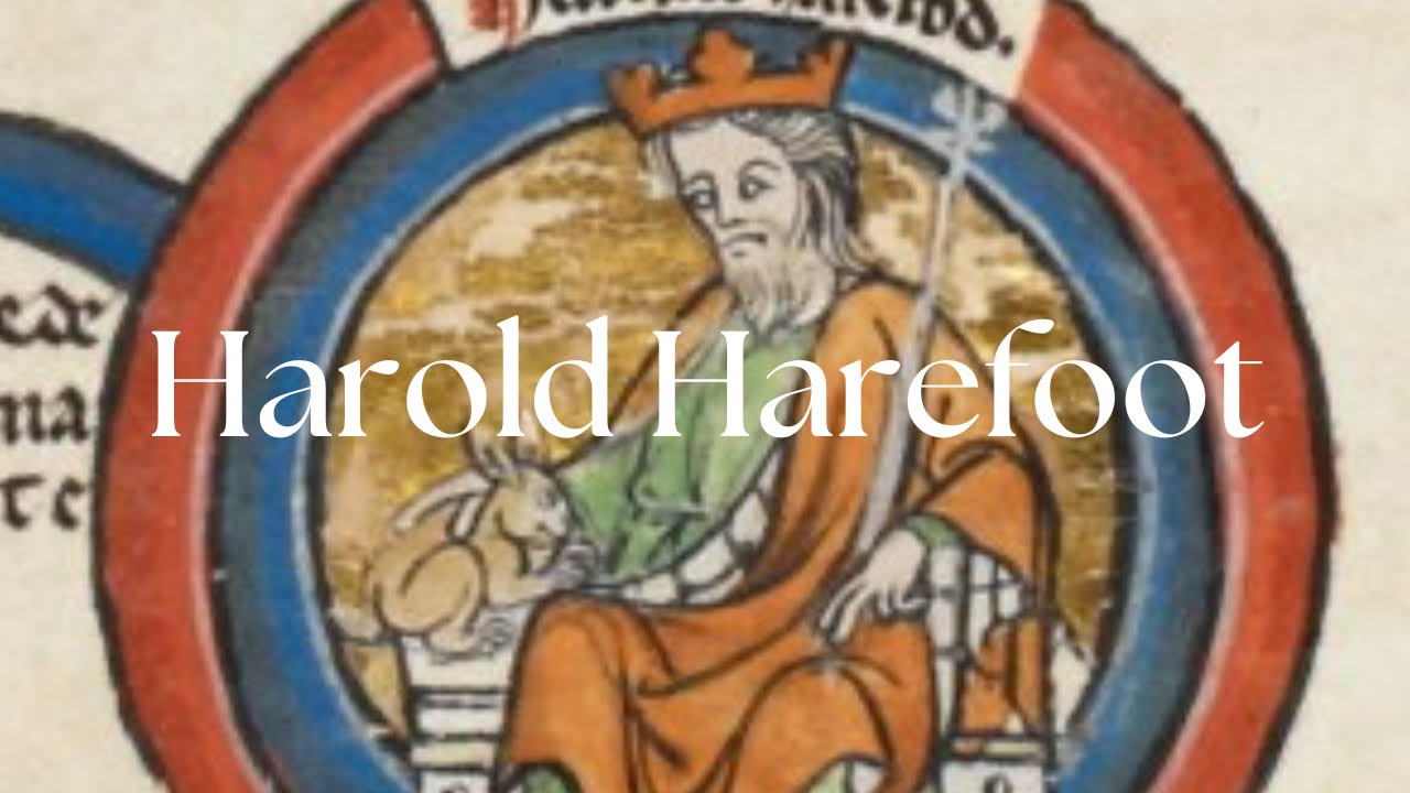 Harold Harefoot - YouTube