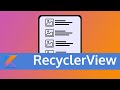 RecyclerView | Everything You Need to Know