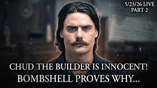 BREAKING: ChudtheBuilder is INNOCENT! Bombshell Info Proves WHY...w/ Andrew Branca