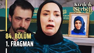 Kızılcık Şerbeti 84. Bölüm 1. Fragman | \