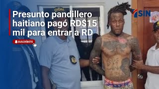 Pandillero haitiano | Noticias SIN #EmisiónEstelar: 26/02/2025