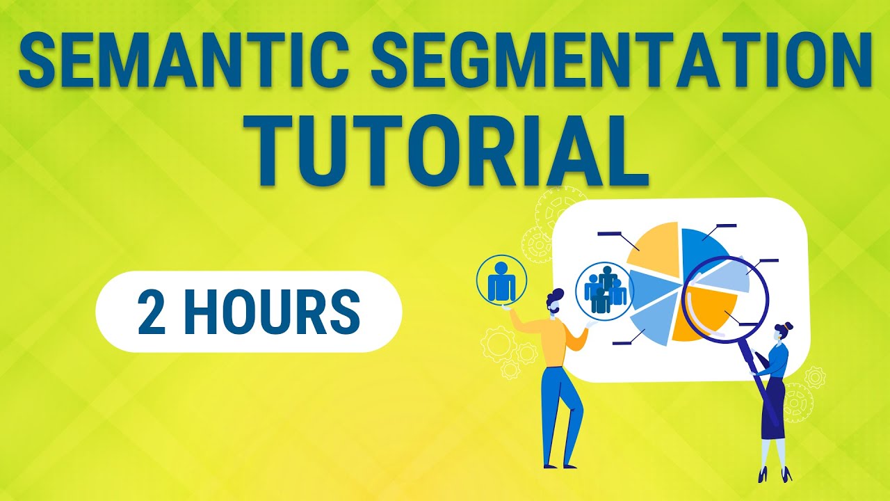 Semantic Segmentation Tutorial Training A Semantic Segmentation Network Semantic Segmentation Tutorial Training A Semantic Segmentation Network