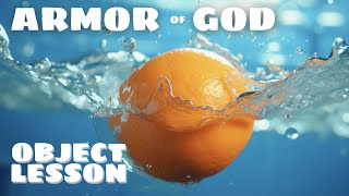 Sunday School Object Lesson on - The Armor of God.
