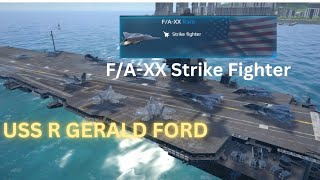 F/A-XX Strike Fighter Action with USS Gerald R. Ford | Modern Warships Gameplay