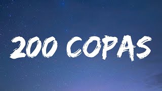 KAROL G - 200 COPAS (Letra Lyrics) 1 Hour