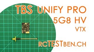 TBS Unify PRO 5G8 HV FPV VTx RF Power Testing (25 / 200 / 500 / 800mW 40CH FPV VTx) - RCTESTBEN.CH