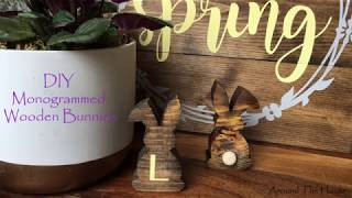 DIY Monogrammed Wooden Bunny for Easter Dinner