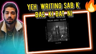 TALHA JAISA - BLAMES || KALAM INK (FREEVERSE) | Nashairi Bawa Reaction 🔥