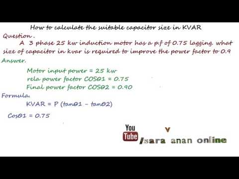 How to calculate required capacitor value in kvar How to calculate required capacitor value in kvar