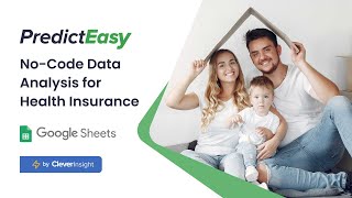 PredictEasy - No-Code Data Analysis for Health Insurance