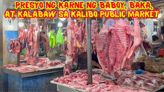 PRESYO NG KARNE NG BABOY, BAKA, AT KALABAW SA KALIBO PUBLIC MARKET | SOLLE'S GANDANG BUHAY