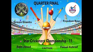 2nd inning Green Giants VS Freedom boys(quarter final) (STAR CRICKET CHAMPIONSHIP)Date-08-01-2025