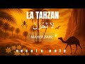 LA TAHZAN - Maher Zain - VOCALS ONLY | ماهر زين - لا تَحْزَنْ | English + Arabic Lyrics 🌙🎶