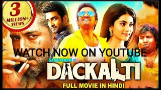DACKALTI 2021 FULL MOVIE IN HINDI WATCH NOW ON YOUTUBE 👇...