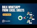 Bulk WhatsApp from Excel Sheets | WhatsApp Bulk Message Sender | SheetWA | WASender