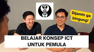 BELAJAR KONSEP ICT DARI DASAR (DIJAMIN GA BINGUNG)