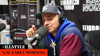 A.M. Early Morning Beat Box iLLSTYLE Freestyle | iLLANOiZE Radio