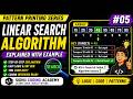Linear Search Algorithm in Python | Explained with Example | DSA for Beginners #05