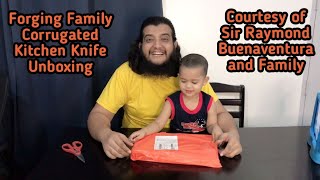 Forging Family Corrugated Kitchen Knife Unboxing | Courtesy of Sir Raymond Buenaventura and Family