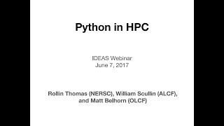 IDEAS-ECP Webinar: Python in HPC