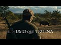 THE SMOKE THAT THUNDERS (Documentary, 2025) | TRAILER (EN)