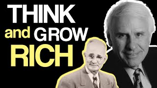 Think and Grow Rich  Summary by Jim Rohan