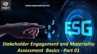 ESG Stakeholder Engagement and Materiality Assessment  Basics - Part 01