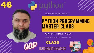 Python OOP Class Inheritance Part 02 | Python Programming Master Class | Nasrullah Mahar
